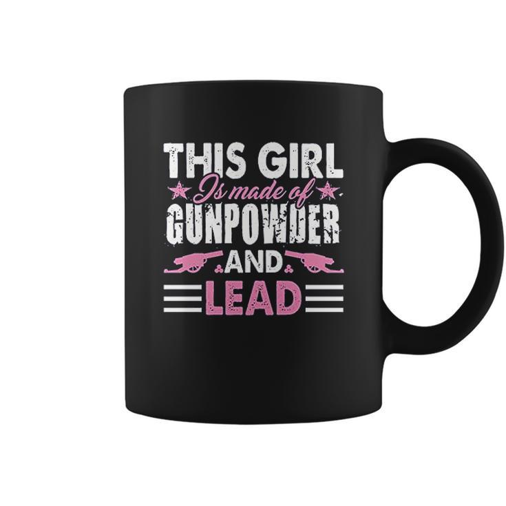 This Girl Is Made Of Gunpowder And Lead Coffee Mug