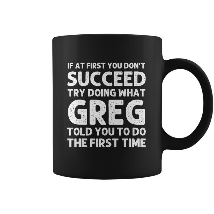 Greg Gift Name Personalized Birthday Funny Christmas Joke Gift Coffee Mug