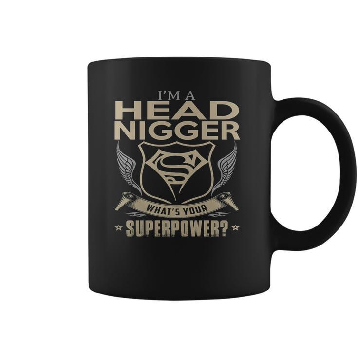 Head Nigger Coffee Mug