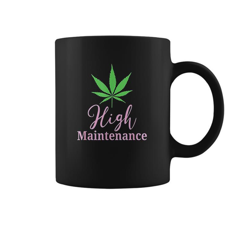 High Maintenance Marijuana Leaf  Cute Coffee Mug