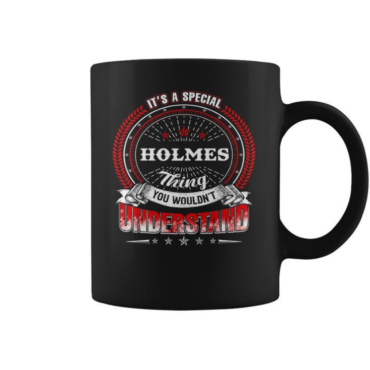 Holmes Shirt Family Crest HolmesShirt Holmes Clothing Holmes Tshirt Holmes Tshirt Gifts For The Holmes Coffee Mug