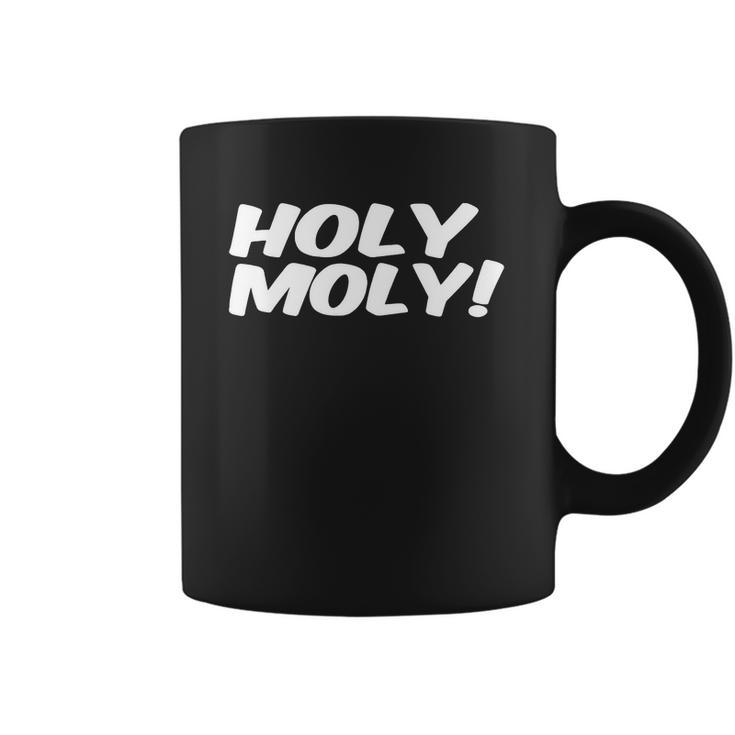 Holy Moly T-Shirt Coffee Mug