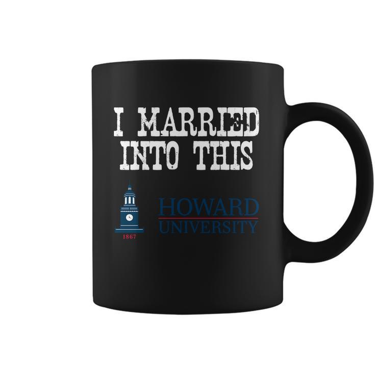 Howard University Married Into I Married Into This Coffee Mug