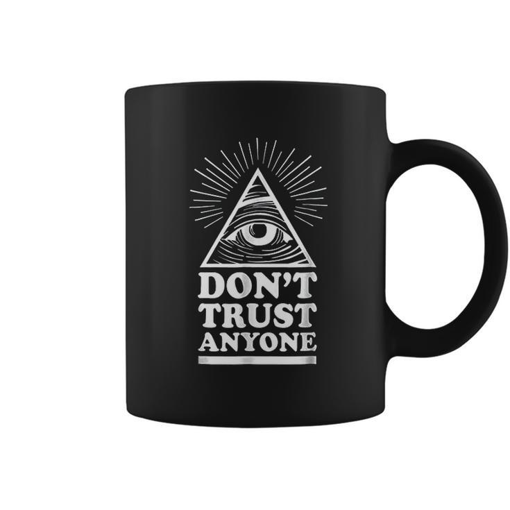 Illuminati Dont Trust Anyone Eye Of Providence Coffee Mug