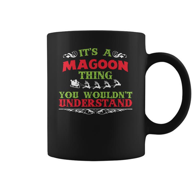 Its A Magoon Thing You Wouldnt Understand Coffee Mug