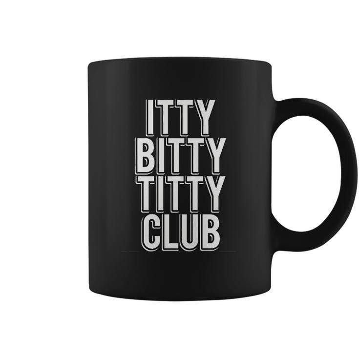 Itty Bitty Titty Coffee Mug