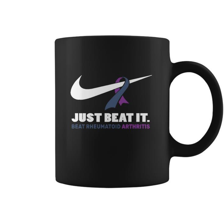 Just Beat It Beat Rheumatoid Arthritis Coffee Mug