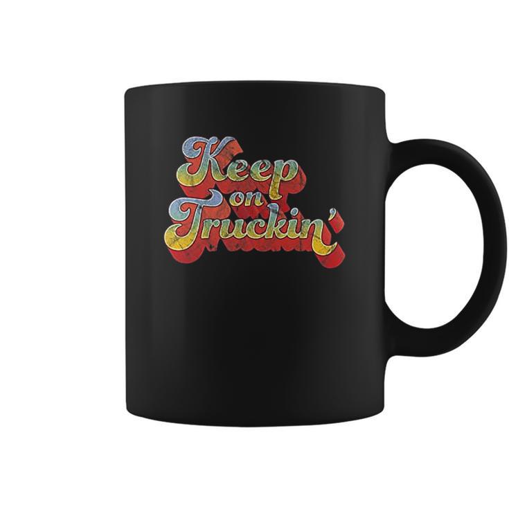 Keep On Truckin Coffee Mug