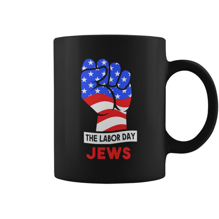 The Labor Day Jews Gift Coffee Mug