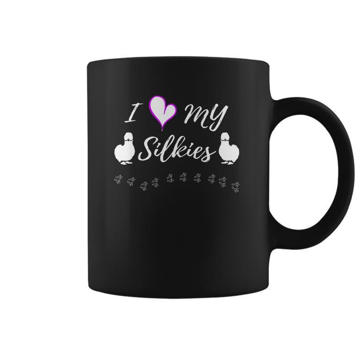 I Love My Silkies - Silkie Chickens Shirt Coffee Mug