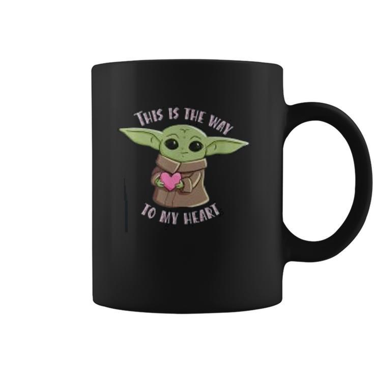 The Mandalorian The Child This Is The Way To My Heart Coffee Mug