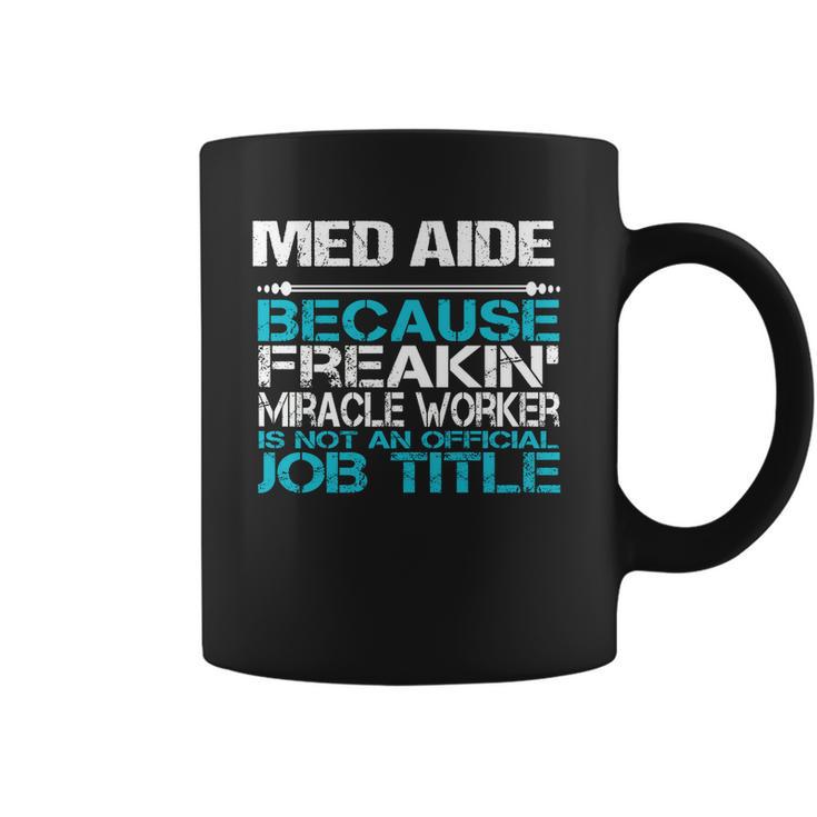 Med Aide Coffee Mug