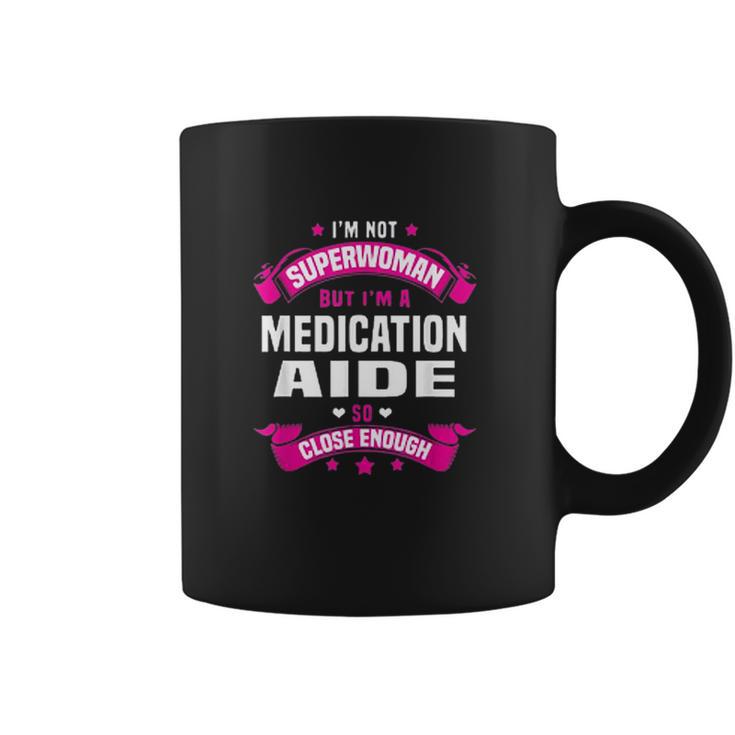 Medication Aide Coffee Mug