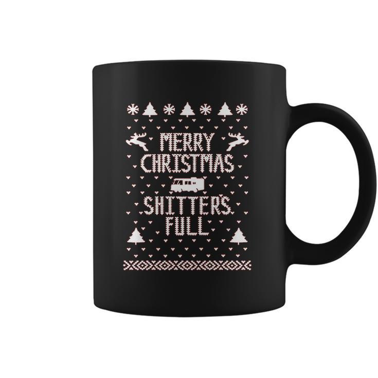 Merry Christmas Shitters Full Funny Coffee Mug