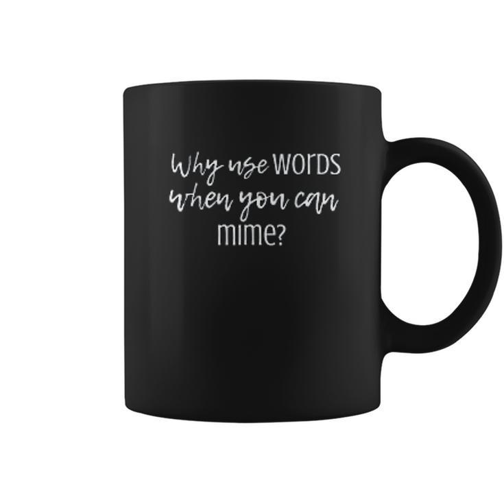 Mime Gift For Mimi Coffee Mug