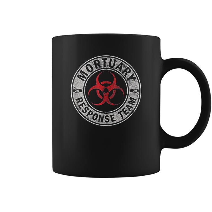 Mortuary Response Team 2020 Biohazard For Embalmers Coffee Mug