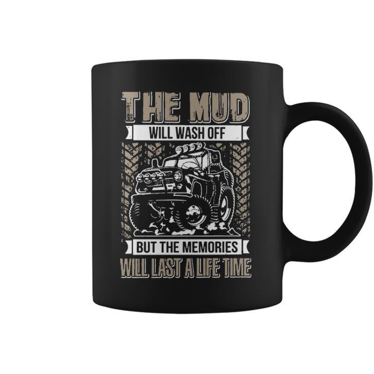 The Mud Will Wash Off Jeep Coffee Mug