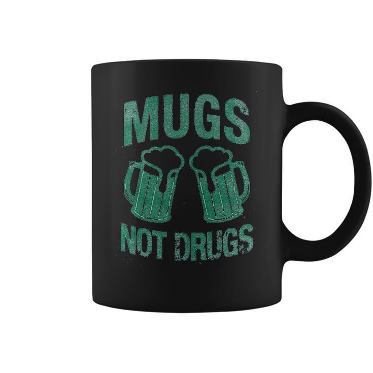 Mugs Not Drugs Coffee Mug