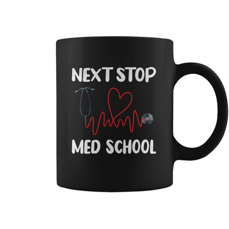 Next Stop Med School Future Doc Medical School Student Gift Graphic Design Printed Casual Daily Basic Coffee Mug