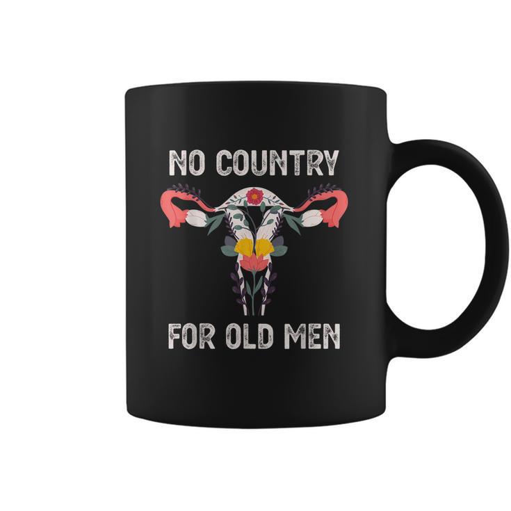 No Country For Old Men Funny Floral Vagina Uterus Coffee Mug