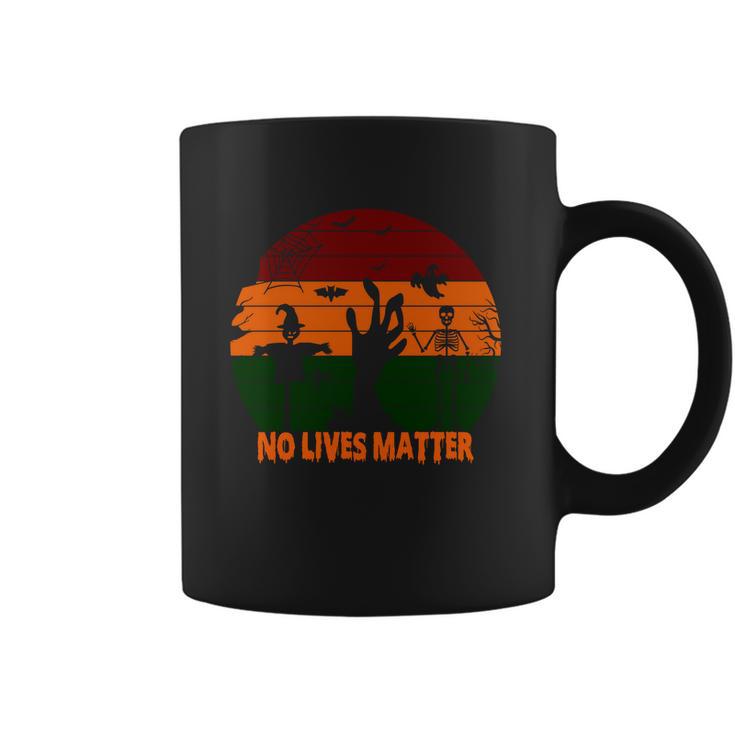 No Lives Matter Funny Halloween Coffee Mug