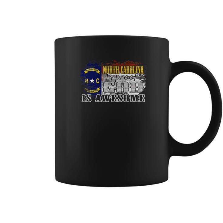 North Carolina Is Proof God Is Awesome State Flag 7213 Coffee Mug