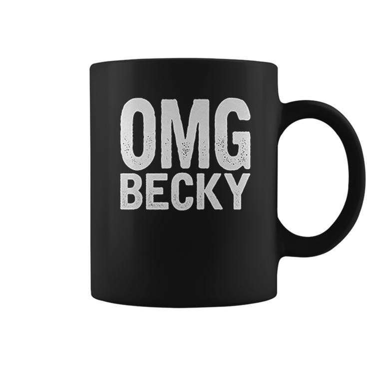 Omg Becky Coffee Mug