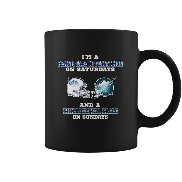 Im A Penn State Nittany Lion On Saturdays And A Philadelphia Eagle On Sundays Shirt Coffee Mug