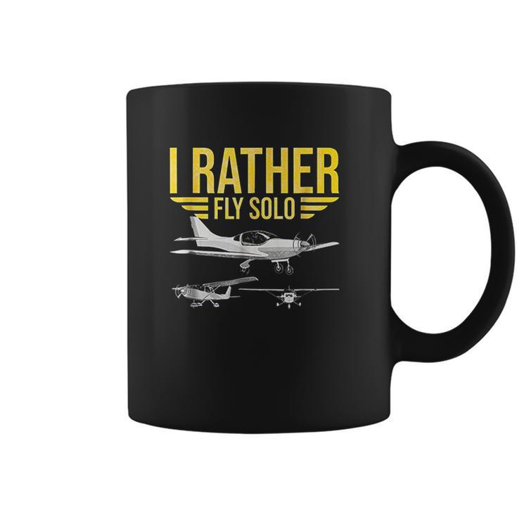 I Rather Fly Solo Funny Airplane Pilot Gift Coffee Mug