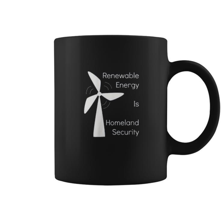 Renewable Energy Is Homeland Security Climate Change Coffee Mug