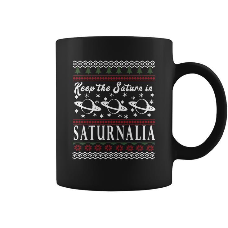 Saturnalia T Shirt Keep Saturn Ugly Christmas Sweater Znw Coffee Mug