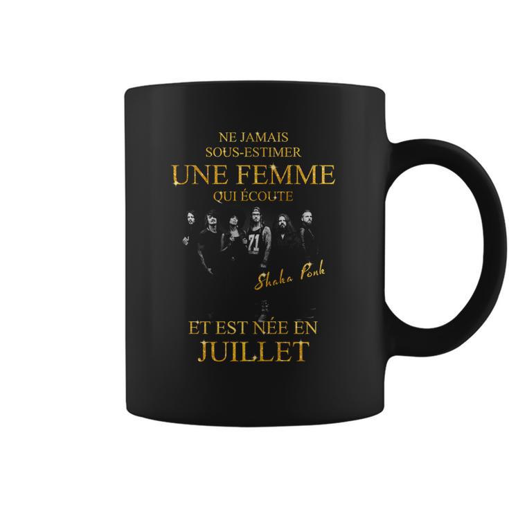 Shaka Ponk Une Femme Est Te Née En Juillet Coffee Mug