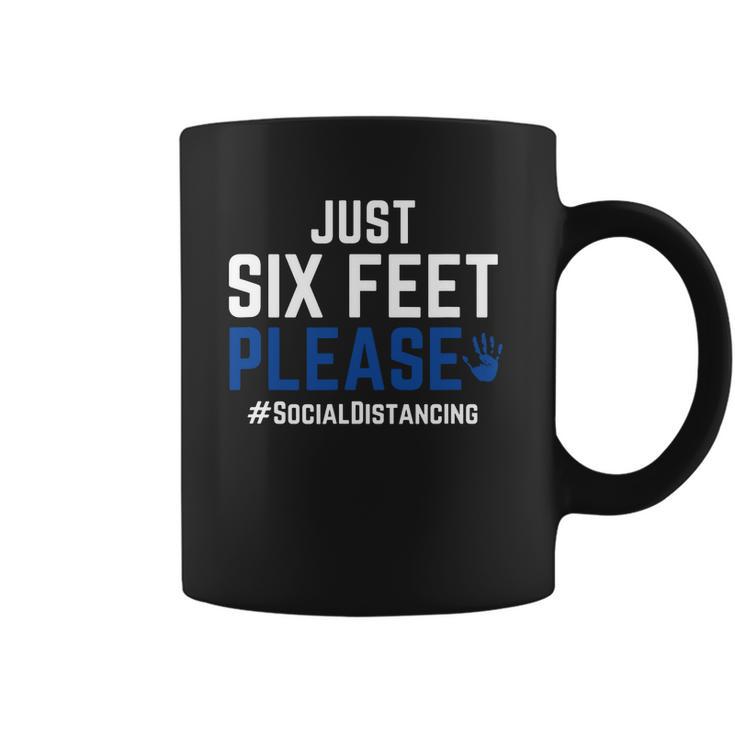 Six Feet Please Social Distancing T-Shirt Coffee Mug