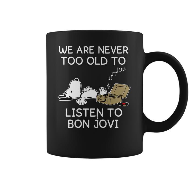 Snoopy We Are Never Too Old To Listen To Bon Jovi Coffee Mug