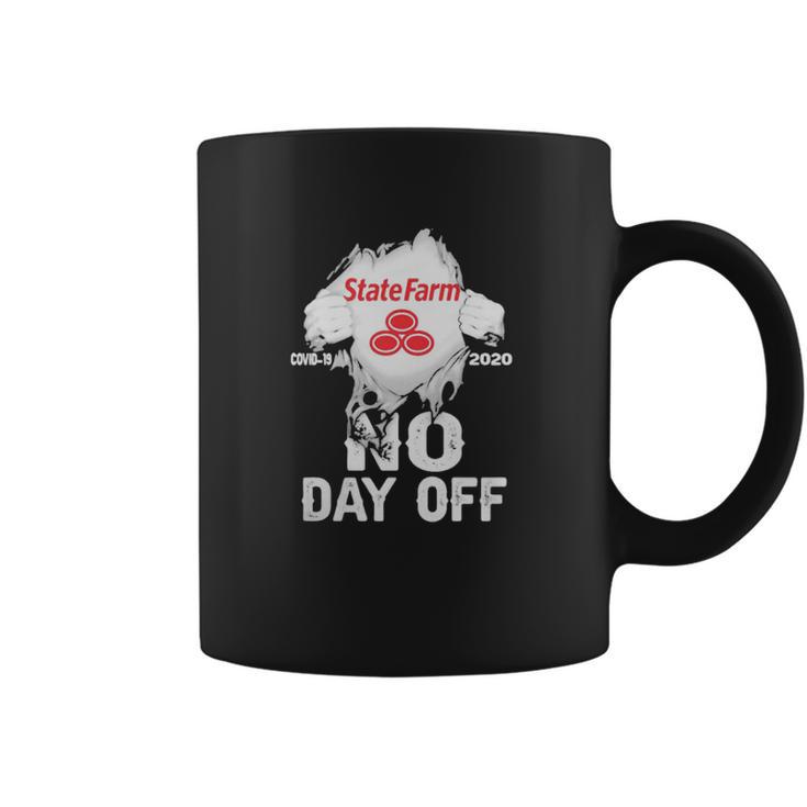 State Farm Covid-19 2020 No Day Off Shirth Coffee Mug