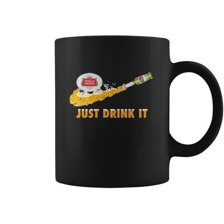 Stella Artois Beer Just Drink It Coffee Mug