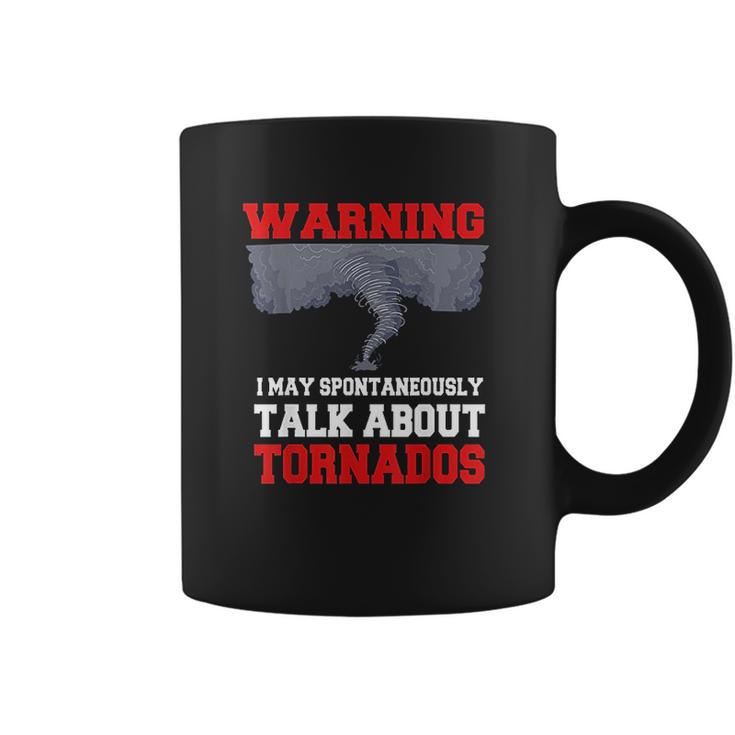 Storm Chaser Shirt Funny Tornado Twister Quote Gift Coffee Mug