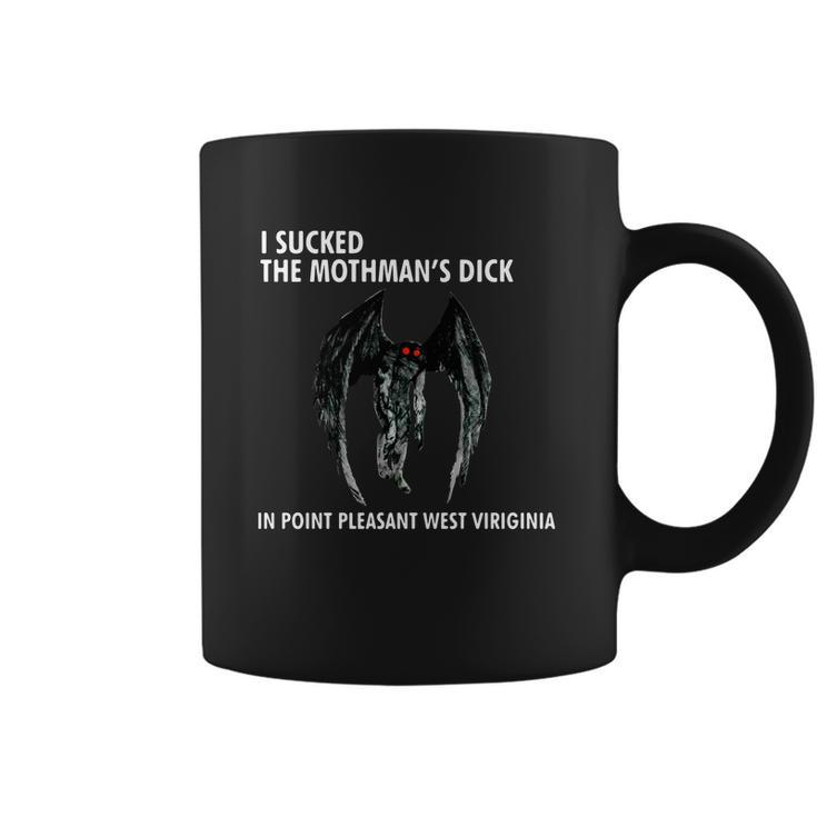 I Sucked The Mothman’S Dick In Point Pleasant West Virginia Shirt Coffee Mug