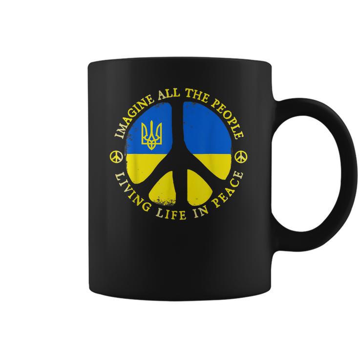 Support Ukraine Imagine All People Living Life In Peace Coffee Mug