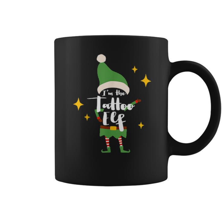 Im The Tattoo Elf Tattoo Or Artist Xmas Outfit Coffee Mug