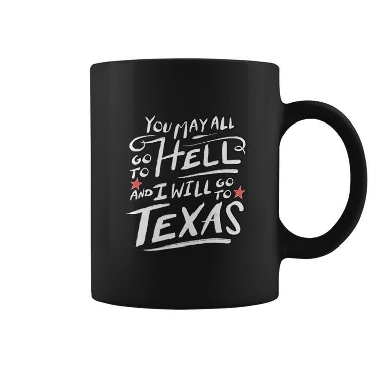 Texas Lone Star State Flag Austin Dont Mess With Graphic Coffee Mug