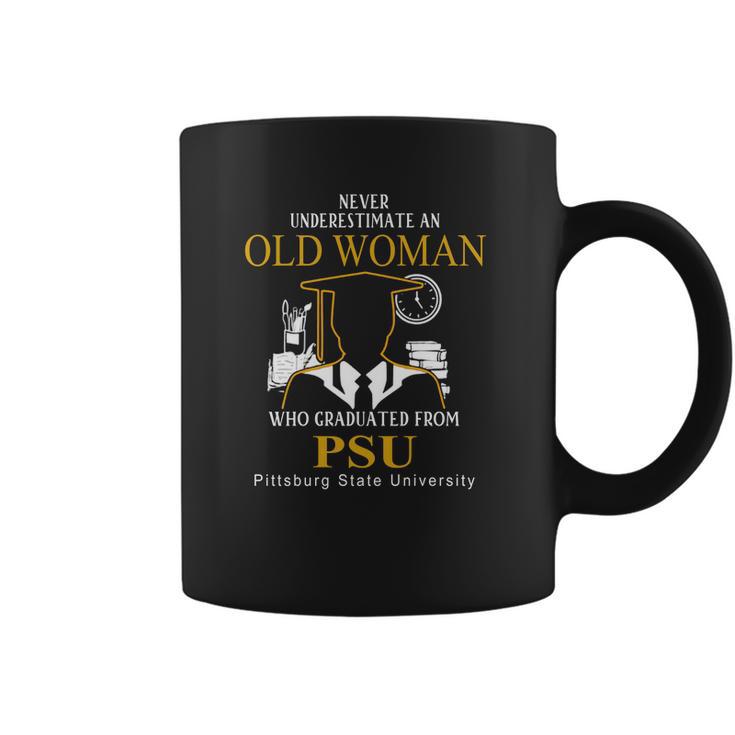 Never Underestimate An Old Woman Who Graduated From Psu Pittsburg State University Coffee Mug