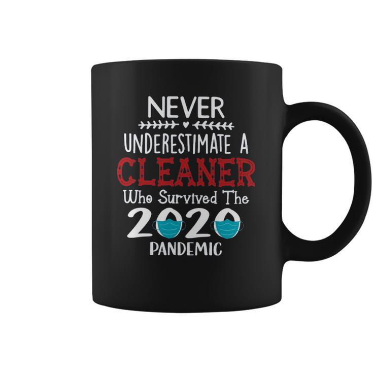 Never Underestimate Who Survived The Pandemic Cleaner Coffee Mug