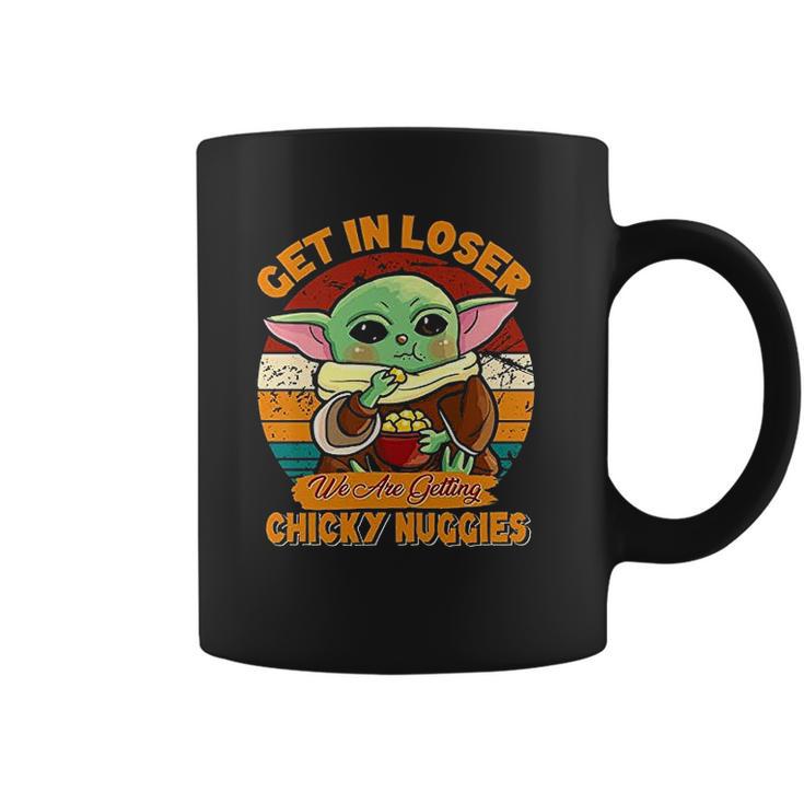 Vintage Baby Get In Loser We Are Getting Chicky Chicken Nuggies Coffee Mug