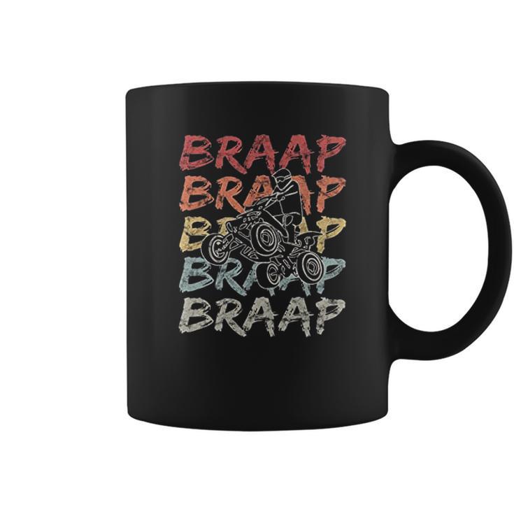 Vintage Braap Quad Biker Gift I Atv Four Wheeler Quad Bike Coffee Mug