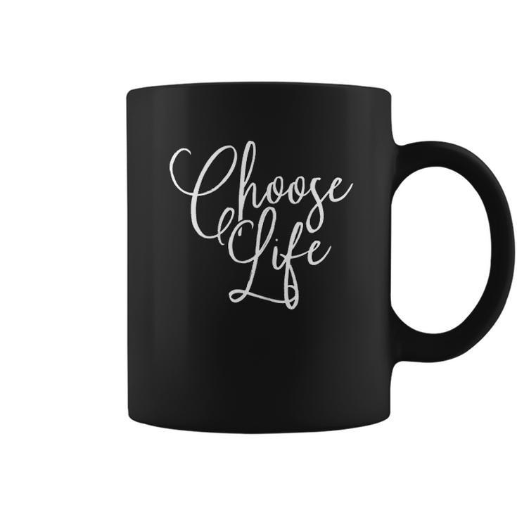 Womens Choose Life Script Lettering Coffee Mug
