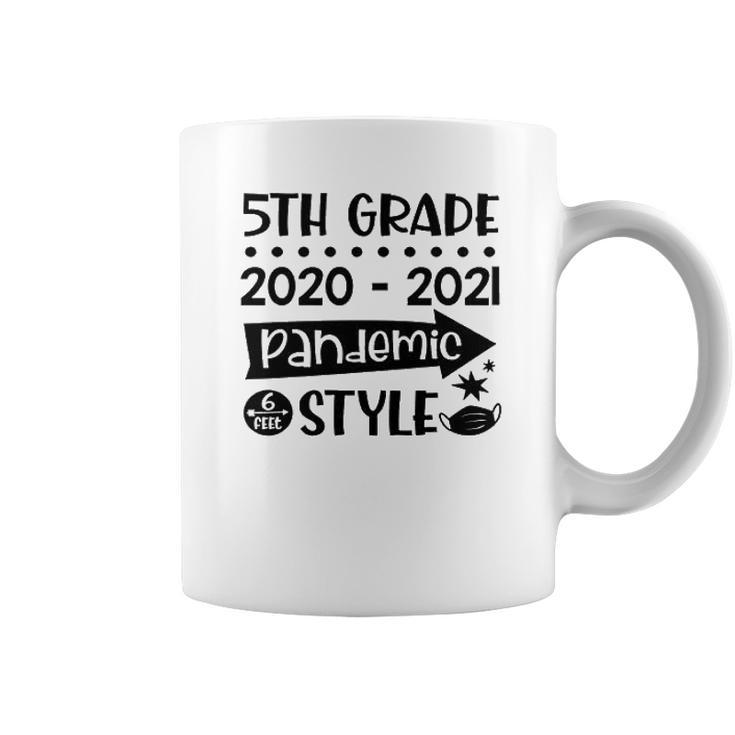 5Th Grade Class Of 2020 2021 Pandemic 6 Feet Style Coffee Mug