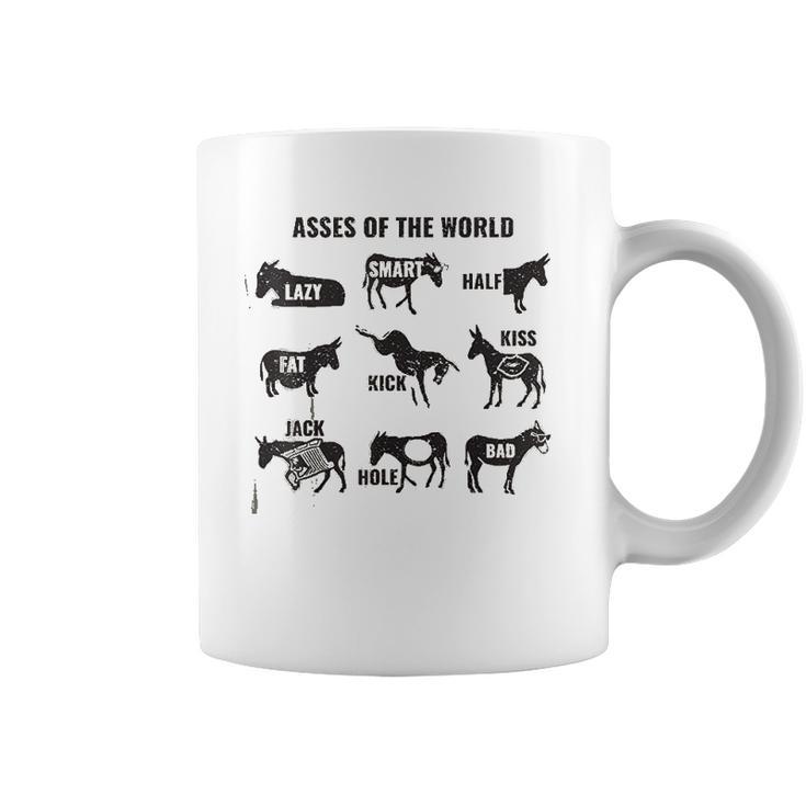 Asses The World Love Coffee Mug