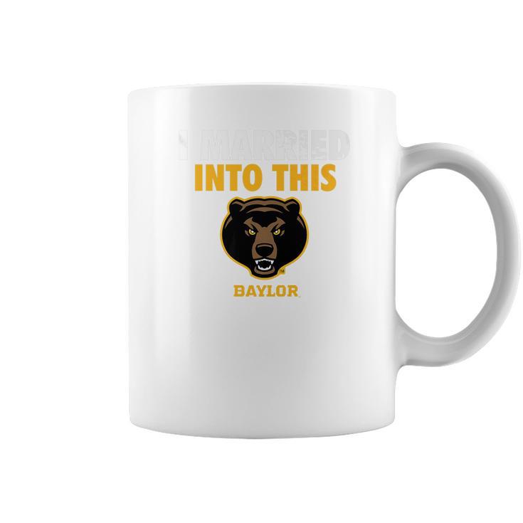 Baylor Bears Married Into This Apparel Coffee Mug