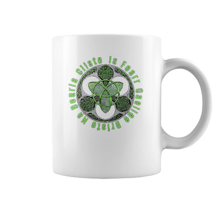 Celtic Gaelic Irish Saying Ireland Trinity Knot Coffee Mug